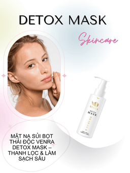 Mặt Nạ Sủi Bọt Thải Độc Venra Detox Mask – Thanh Lọc & Làm Sạch Sâu 2